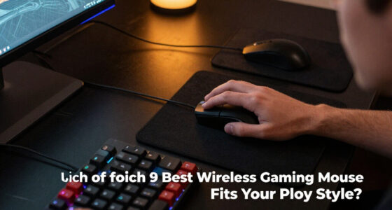 Which Of The 9 Best Wireless Gaming Mice Fits Your Play Style In 2027?